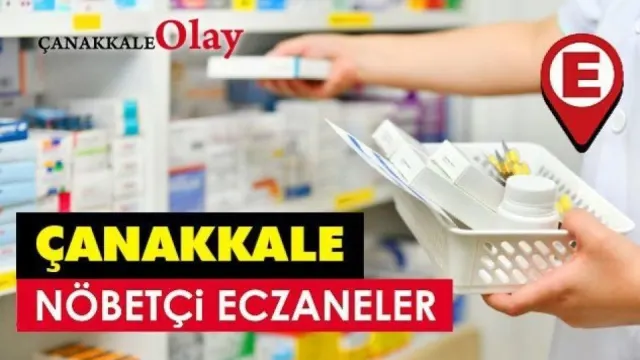 Çanakkale'de 20 Ağustos Nöbetçi Eczaneler